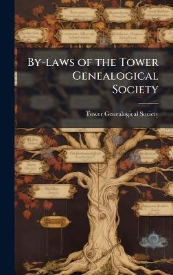 By-laws of the Tower Genealogical Society - cover