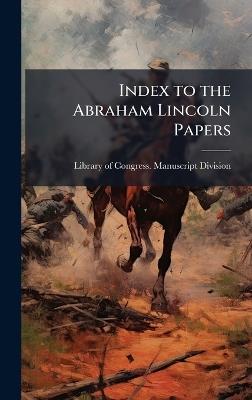 Index to the Abraham Lincoln Papers - cover