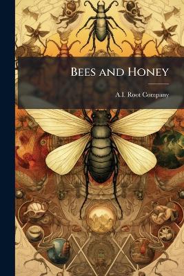 Bees and Honey - cover