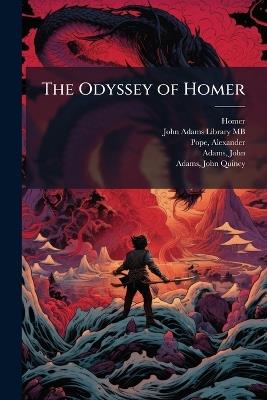 The Odyssey of Homer - Homer Homer,Alexander Pope - cover
