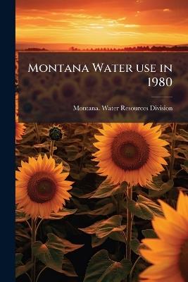 Montana Water use in 1980 - cover