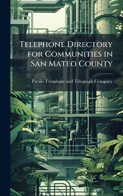 Telephone Directory for Communities in San Mateo County - cover