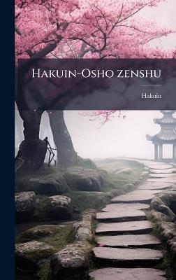 Hakuin-Osho zenshu - 1686-1769 Hakuin - cover
