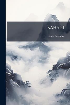 Kahani - Raghubir Sinh - cover