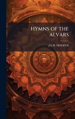 Hymns of the Alvars - Jsm Hooper - cover