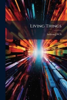 Living Things - Jwn Sullivan - cover
