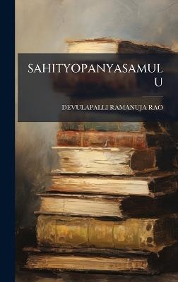 Sahityopanyasamulu - Devulapalli Ramanuja Rao - cover