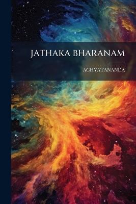 Jathaka Bharanam - Achyatananda Achyatananda - cover