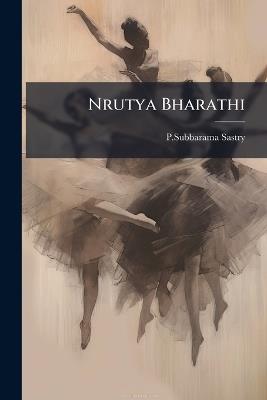 Nrutya Bharathi - Psubbarama Sastry - cover