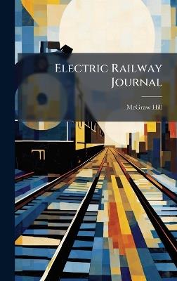 Electric Railway Journal - McGraw-Hill - cover