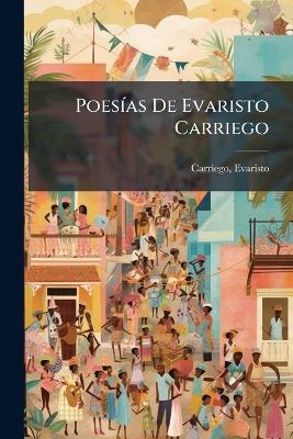 PoesÃ-as De Evaristo Carriego - Carriego Evaristo - cover