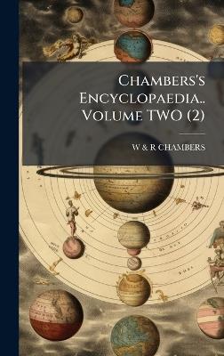 Chambers's Encyclopaedia.. Volume TWO (2) - cover