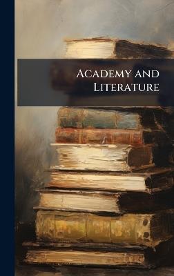 Academy and Literature - Anonymous - cover