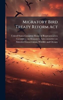 Migratory Bird Treaty Reform Act - cover