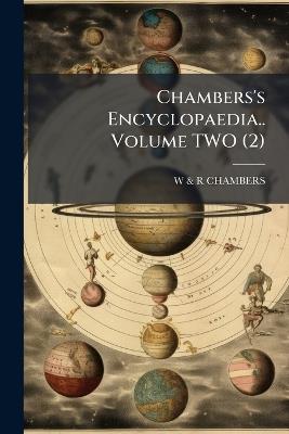 Chambers's Encyclopaedia.. Volume TWO (2) - cover