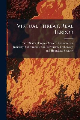 Virtual Threat, Real Terror - cover