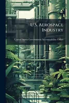 U.S. Aerospace Industry - cover