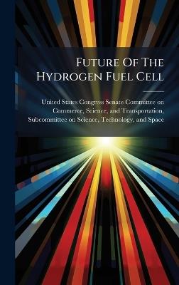 Future Of The Hydrogen Fuel Cell - cover