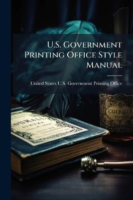 U.S. Government Printing Office Style Manual - cover