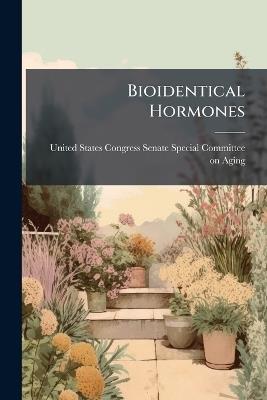 Bioidentical Hormones - cover