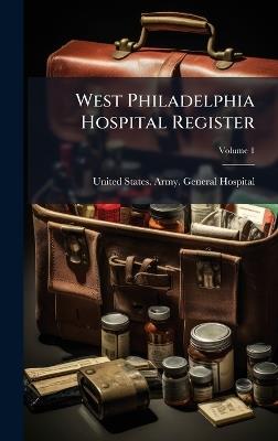 West Philadelphia Hospital Register - cover