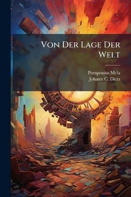 Von Der Lage Der Welt - Pomponius Mela - cover