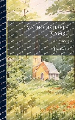 Methodistiaeth Cymru - John Hughes - cover