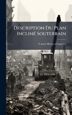 Description Du Plan InclinÃ(c) Souterrain - cover