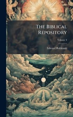 The Biblical Repository - Edward Robinson - cover