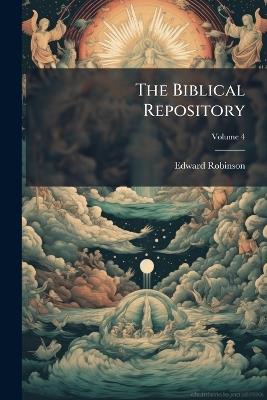 The Biblical Repository - Edward Robinson - cover
