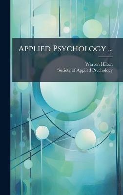 Applied Psychology ... - Warren Hilton - cover