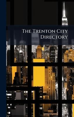 The Trenton City Directory - Anonymous - cover