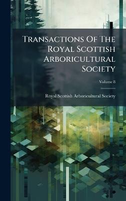 Transactions Of The Royal Scottish Arboricultural Society - cover