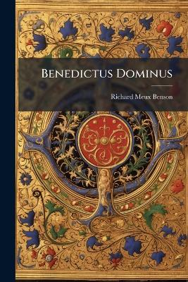 Benedictus Dominus - Richard Meux Benson - cover