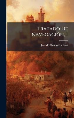 Tratado De NavegaciÃ3n, 1 - cover