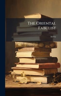 The Oriental Fabulist - cover
