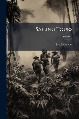 Sailing Tours - Frank Cowper - cover