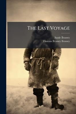 The Last Voyage - Annie Brassey - cover