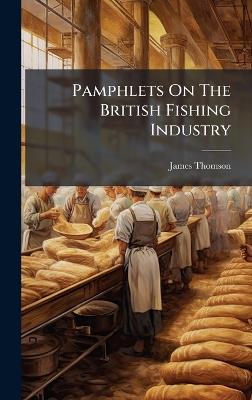 Pamphlets On The British Fishing Industry - cover