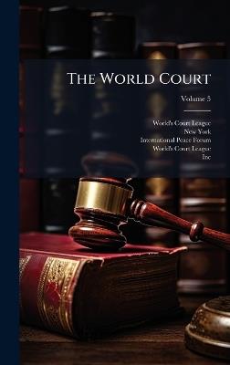 The World Court - World's Court League,New York - cover