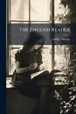 The English Reader - Lindley Murray - cover