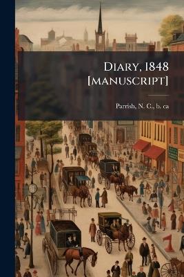 Diary, 1848 [manuscript] - cover