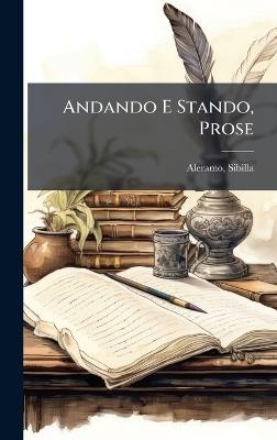 Andando E Stando, Prose - Sibilla Aleramo - cover