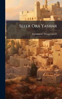 Sefer Ora Yashar - cover