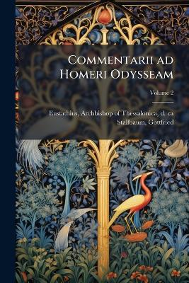 Commentarii ad Homeri Odysseam - Gottfried Stallbaum - cover