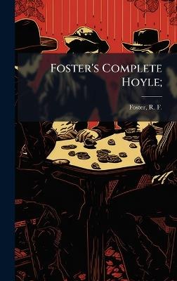 Foster's Complete Hoyle; - cover