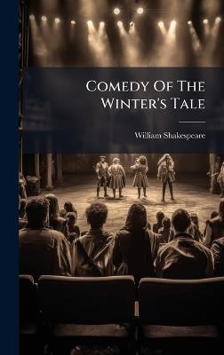 Comedy Of The Winter's Tale - William Shakespeare - cover