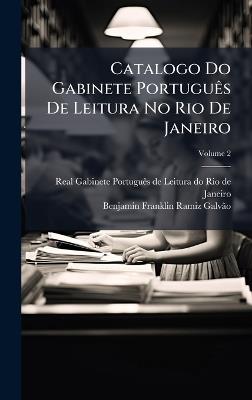 Catalogo Do Gabinete PortuguÃas De Leitura No Rio De Janeiro - cover