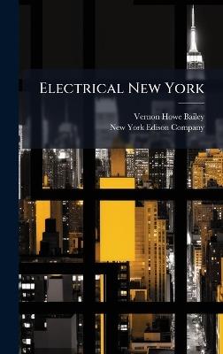 Electrical New York - Vernon Howe Bailey - cover