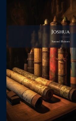 Joshua - Samuel Holmes - cover